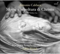 Antonio Caldara – Morte E Sepoltura Di Christo (Oratorio) – CD