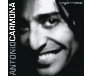 Antonio Carmona - Vengo Venenoso