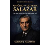 António de Oliveira Salazar: The Quiet Dictatorship That Held Portugal Still