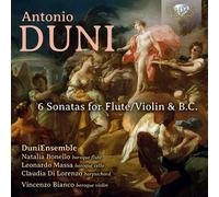 Antonio Duni Antonio Duni: 6 Sonatas for Flute/violin & B.c. (CD) Album