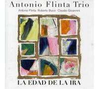 Antonio Flinta Trio - La Edad De La Ira [Import]