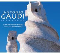 Antonio Gaudí – Master Architect – Abbeville Press