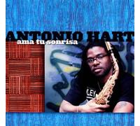 Antonio Hart - Ama Tu Sonrisa