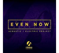 Antonio Labarrere - Even Now: Acoustic Electric Project