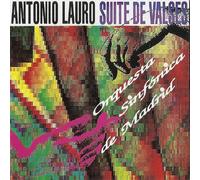 Antonio Lauro & Orquesta Sinfonica De Madrid - Antonio Lauro Suite De Valses
