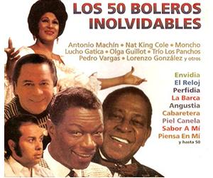 Antonio Machín, Nat King Cole, Moncho, Lucho Gatica, Olga Guillot, Los Panchos, Pedro Vargas, Lorenzo González, Benny Moré, y muchos otros - Los 50 Boleros Inolvidables