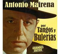 Antonio Mairena - Por tangos y bulerías - Grandes éxitos [Import]