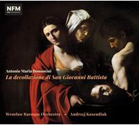 Antonio Maria Bononcini La Decollazione di San Giovanni Battista (CD)