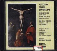 Antonio Maria Bononcini: Stabat Mater In Do Minore