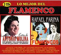 Antonio Molina; Rafael Farina - Lo Mejor Del Flamenco