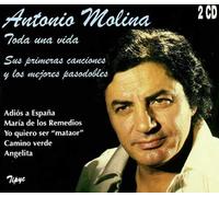 Antonio Molina - Toda Una Vida Sus Primeras Canciones Y l [Import]