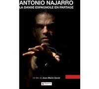 Antonio Najarro La danse espagnole en partage DVD