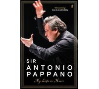 Antonio Pappano – My Life in Music – Relié