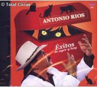 Antonio Ríos - Exitos de Ayer y Hoy [Import]