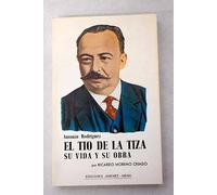 Antonio Rodríguez, el Tío de la Tiza: su vida y su obra