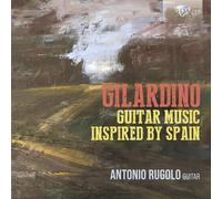 Antonio Rugolo - Guitar Music Inspired By Spain [New CD]