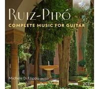 Michele Difilippo – Ruiz-Pipó : Musique complète pour guitare – CD
