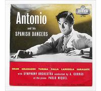 Antonio Ruiz Soler - Antonio And His Spanish Dancers [LP]