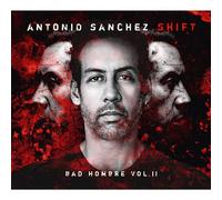 Sanchez Antonio - Shift (Bad Hombre Vol.II) [Import]