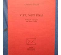 Antonio Saura Klee, Point Final