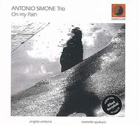 Antonio Simone Trio - on My Path [Import]