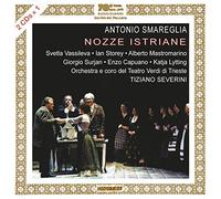Antonio Smareglia - Nozze Istriane
