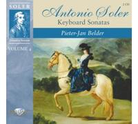 Antonio Soler Antonio Soler: Keyboard Sonatas - Volume 4 (CD) Album