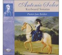 Antonio Soler: Keyboard Sonatas - Volume 4 by Soler [Audio CD] NEUF