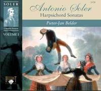Antonio Soler (Padre Antonio) Sonates Pour Clavecin (Intégrale - Volume 1)