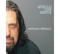 Antonio Spenillo - Quello Che Resta [Vinyl LP]