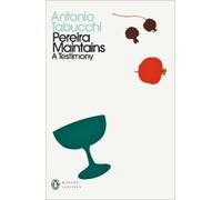 Antonio Tabucchi Pereira Maintains (Poche) Penguin Modern Classics