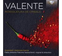 Antonio Valente Valente: Intavolatura De Cimbalo (CD) Album