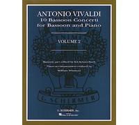 Antonio Vivaldi: 10 Bassoon Concerti For Bassoon And Piano, Volume 2
