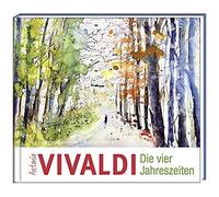 Antonio Vivaldi - Die Vier Jahreszeiten