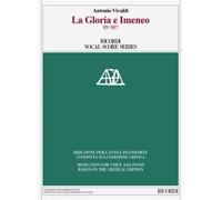 Antonio vivaldi : la gloria e imeneo rv 687 - riduzione per canto e pianoforte (piano chant)