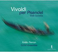 Vivaldi per Pisendel Sonates pour Violon