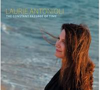 Antonioli Laurie - The Constant Passage Of Time