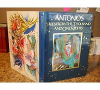 Antonios Tales from the Thousand and One Nights