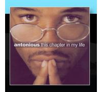 Antonious - This Chapter In My Life