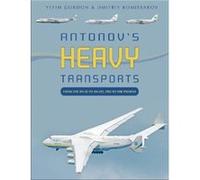 Antonovs Heavy Transports by Dmitriy Komissarov Dmitriy Komissarov (Auteur)