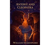 ANTONY AND CLEOPATRA
