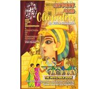 ANTONY AND CLEOPATRA by William Shakespeare; Condensed and Written by Suchitra Ramadurai; Hardcover: 'One Year of Shakespeare' Series - The November Book