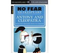 Antony And Cleopatra, No Fear Shakespeare William Shakespeare (Auteur)