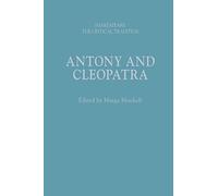 Antony and Cleopatra: Shakespeare: The Critical Tradition