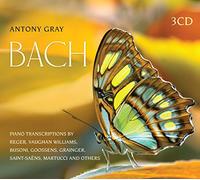Antony Gray - Bach-Transcriptions
