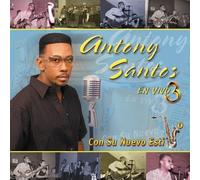 Antony Santos - Con Su Nuevo Estilo