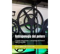 Antropologia del potere: Le brache sottovalutate. L’ antropologia del Potere il ruolo e il suo abito.