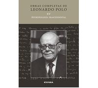 Obras Completas De Leonardo Polo. Vol.Xv, Antropología Trascendental - Leonardo Polo Leonardo Polo (Auteur)