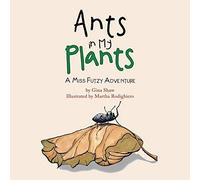 Ants In My Plants
