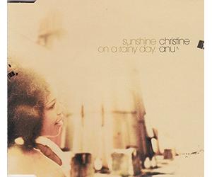 Anu Christine - Sunshine on a Rainy Day [Import]